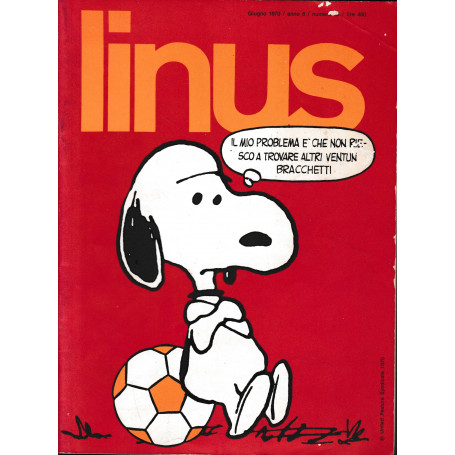 Linus. Giugno 1970 / anno 6 / n. 63