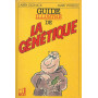 Guide illustré de la génétique