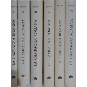 La campagna romana. Antica  medioevale e moderna (6 volumi)