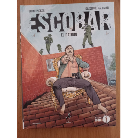 Escobar. El patron