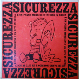 Sicurezza è un panno morbido e un dito in bocca