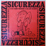 Sicurezza è un panno morbido e un dito in bocca