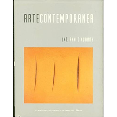 Arte contemporanea uno: anni cinquanta
