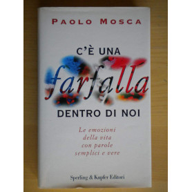 C'è una farfalla dentro di noi