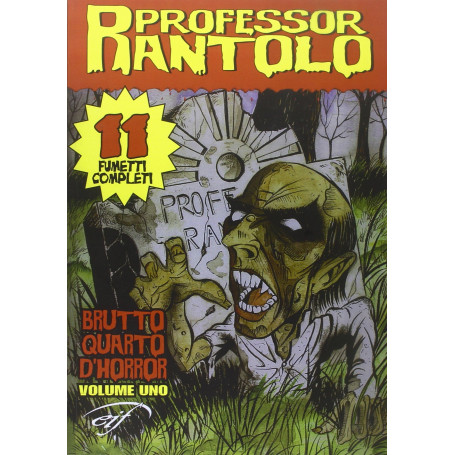 Professor Rantolo. Brutto quarto d'horror (Vol. 1)