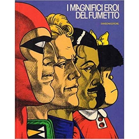 I magnifici eroi del fumetto