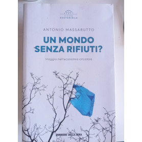 Un mondo senza rifiuti?