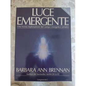 Luce emergente: una nuova esplorazione del campo energetico umano