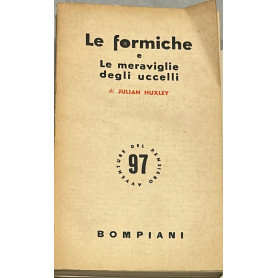 Le formiche e Le meraviglie degli uccelli