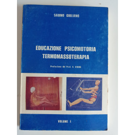 Educazione psicomotoria termomassoterapia Vol. 1