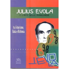 Julius Evola e l'arte delle avanguardie