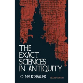 The Exact Sciences in Antiquity