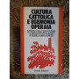 Cultura Cattolica e egemonia operaia