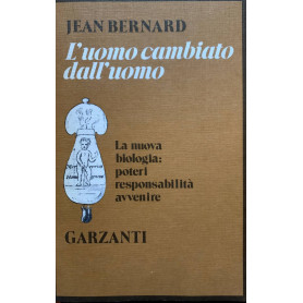L'uomo cambiato dall'uomo
