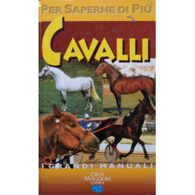 Per saperne di più. Cavalli