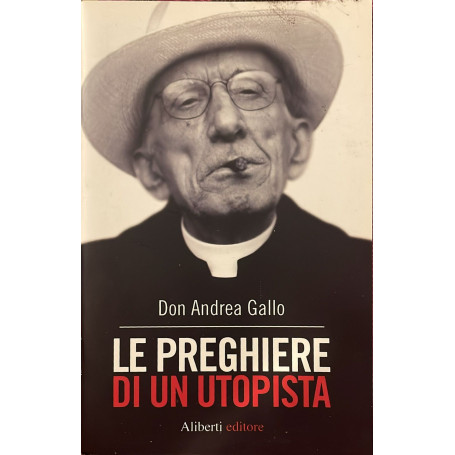 Le preghiere di un utopista