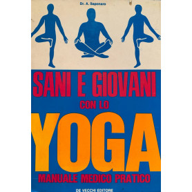 Sani e giovani con lo yoga