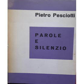 Parole e silenzio