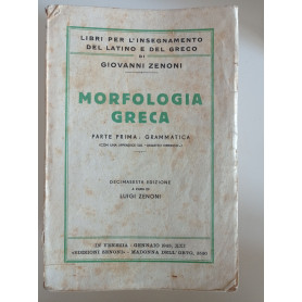 Morfologia greca Parte prima: Grammatica