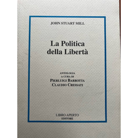 La politica della libertà