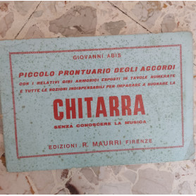 Piccolo prontuario degli accordi con i relativi giri armonici esposti in tavole numerate e tutte le nozioni indispensabili