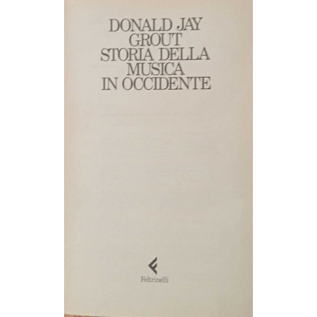 Storia della musica in occidente.