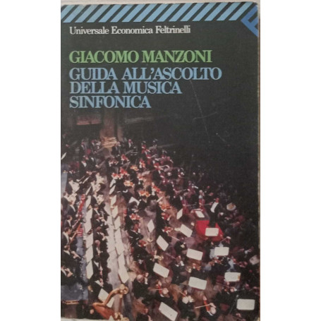 Guida all'ascolto della musica sinfonica.