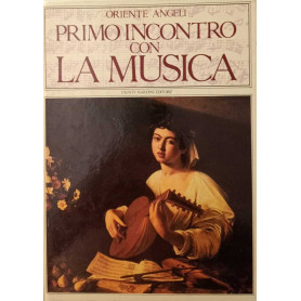 Primo incontro con la musica.