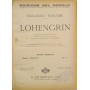 Lohengrin - opera completa - Canto e pianoforte