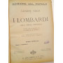 I lombardi alla prima crociata. Dramma lirico in quattro atti di Temistocle Solera. Opera completa. Canto e pianoforte