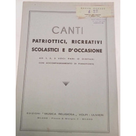 Canti patriottici ricreativi scolastici e d'occasione