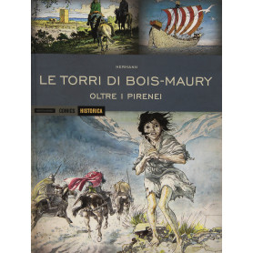 Le torri di Bois-Maury - oltre i Pirenei.