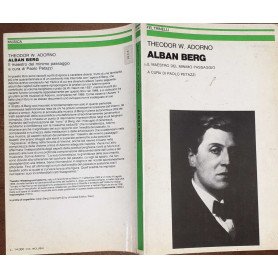 Alban Berg. Il maestro del minimo passaggio