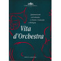 Vita d'orchestra.