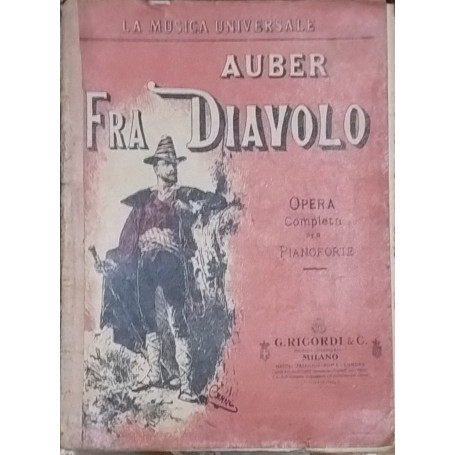 Fra Diavolo. Opera completa per pianoforte.