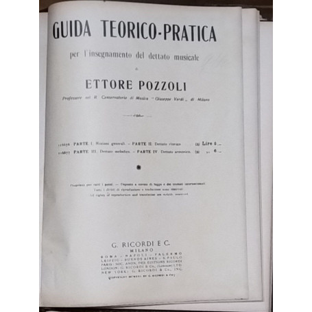 Guida teorico-pratica per l'insegnamento del dettato musicale. Parti I-II-III-IV.