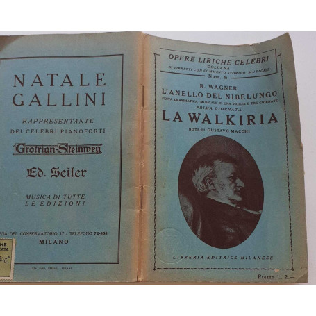 L'anello del Nibelungo. Prima giornata. La walkiria note di Gustavo Macchi