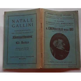 L'anello del Nibelungo. Terza giornata. Il crepuscolo degli Dei. Note di Gustavo Macchi