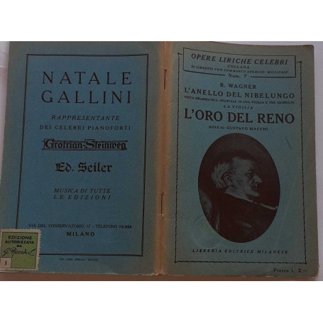 L'anello del Nibelungo. La vigilia. L'oro del Reno. Note di Gustavo Macchi