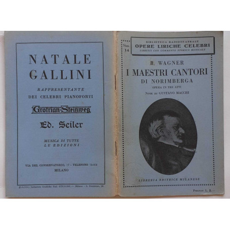 I maestri cantori di Norimberga. Opera in tre atti. Note di Gustavo Macchi
