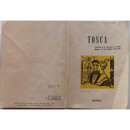 Tosca . Opera lirica in tre atti