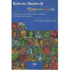Skan-zo-na-ta. La canzone umoristica e satirica italiana da Petrolini a Caparezza
