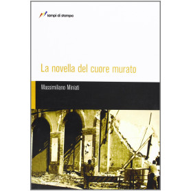 La novella del cuore murato