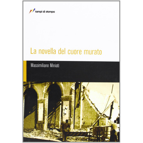 La novella del cuore murato