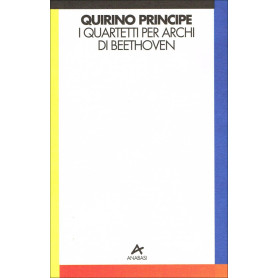 I quartetti per archi di Beethoven