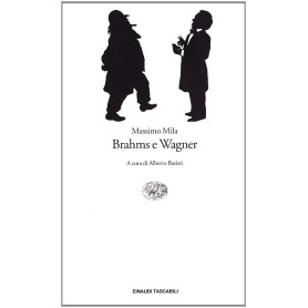 Brahms e Wagner