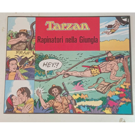 Tarzan. Rapinatori nella giungla.