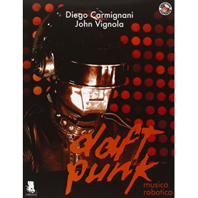 Daft Punk. Musica robotica