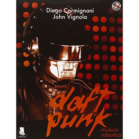 Daft Punk. Musica robotica