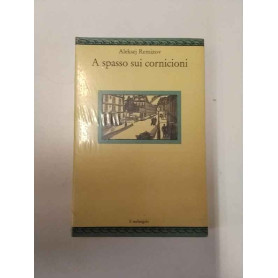 A spasso sui cornicioni